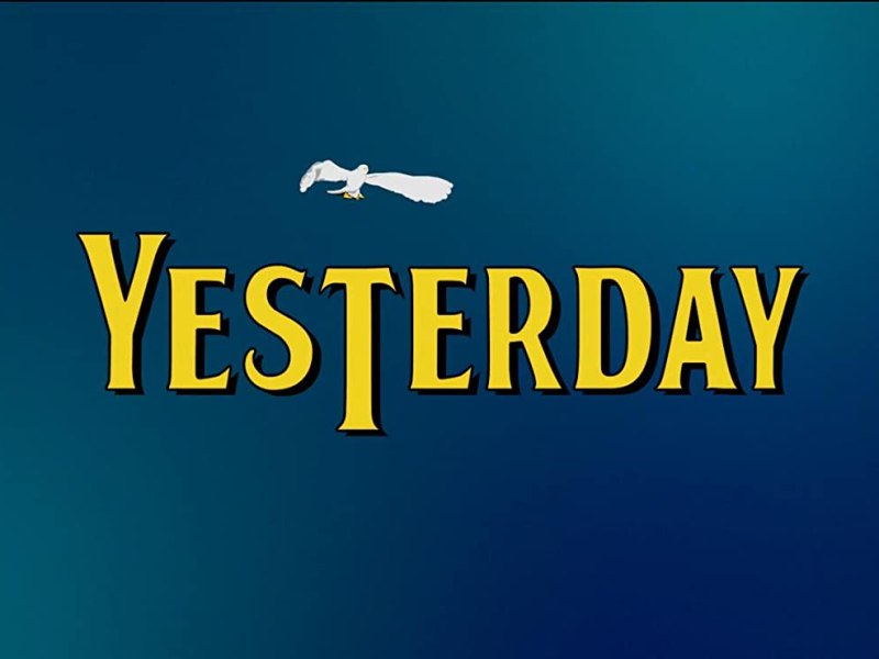 Yesterday: The Hard Reality  of Every&nbsp;Dreamer